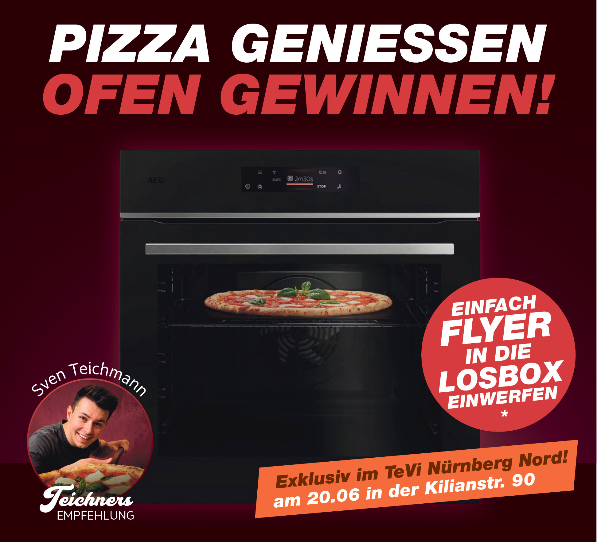 KW25-AEG-Gewinnspiel-Ofen Exklusiv im expert TeVi Markt Nürnberg Nord in der Kilianstraße 90 am 20.06.2026 einen Original AEG PizzaExpert Multifunktionsbackofen gewinnen!