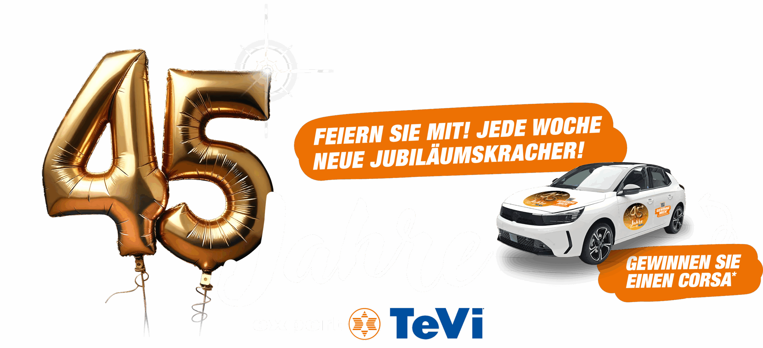 45 Jahre expert TeVi - Feiern Sie mit, jede Woche neuen Jubiläumskracher